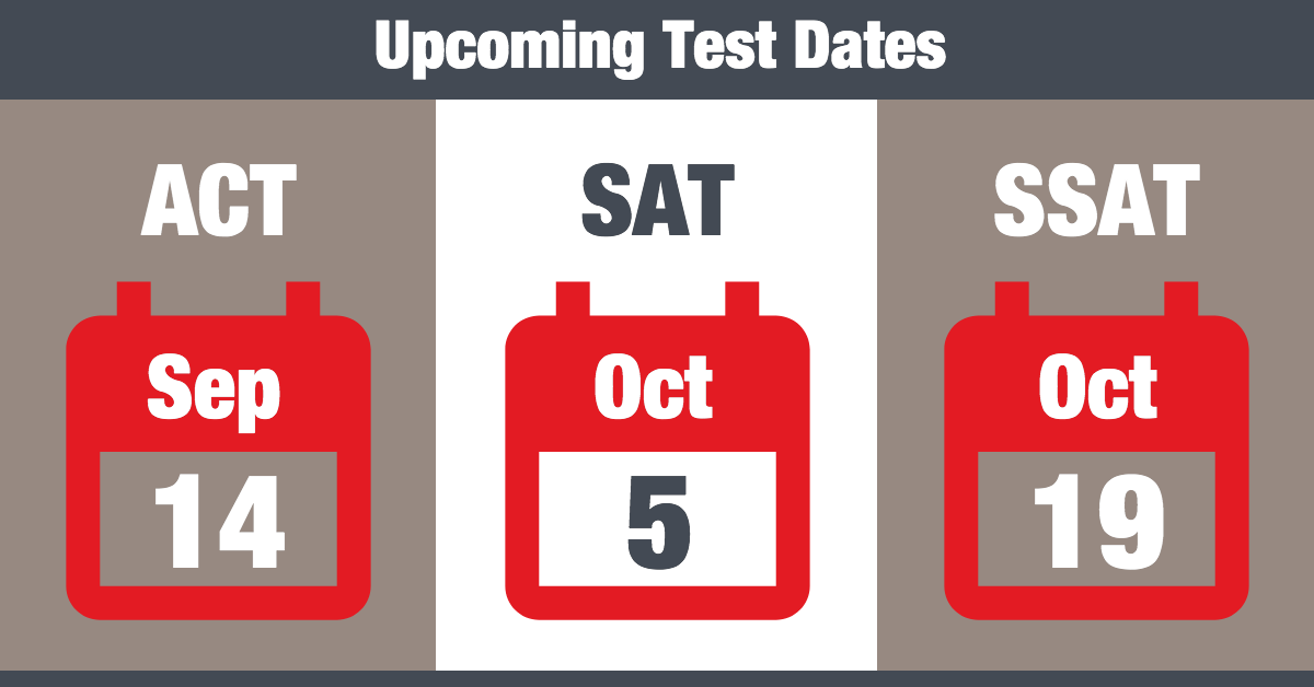 ACT SAT SSAT Test Dates The Edge